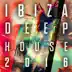 Ibiza Deep House 2016 - Armada Music album cover