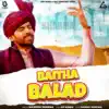 Baitha Balad - Single album lyrics, reviews, download