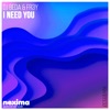 I Need You - Single