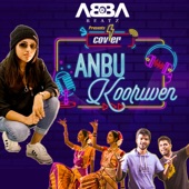 Anbu Kooruven (feat. Tripla Music) artwork