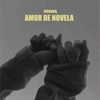 Amor de Novela - Single