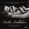 Violin Lullabies album lyrics, reviews, download