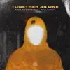 Stream & download Together As One - Single