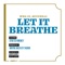 Let it Breathe (feat. Stretch Money) - Whois_Mitchell lyrics
