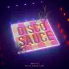 Stream & download Disco Sauce (EP)