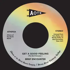Get a Good Feeling - Single by Brief Encounter album reviews, ratings, credits