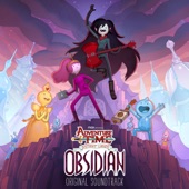 Adventure Time: Distant Lands - Obsidian (Original Soundtrack) - EP artwork