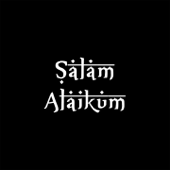 Salaam Alaikum (feat. 4Teen) - KEK Boys
