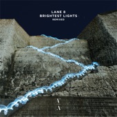 Lane 8;Poliça - Brightest Lights (ISME Remix)