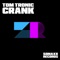 Crank - Tom Tronic lyrics