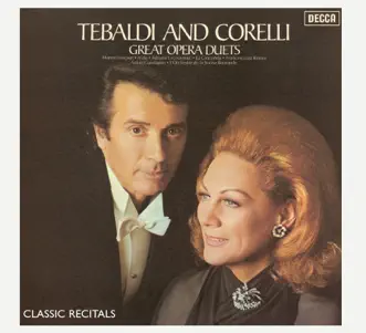 Classic Recitals: Tebaldi & Corelli by Anton Guadagno, Franco Corelli, Orchestre de la Suisse Romande & Renata Tebaldi album reviews, ratings, credits