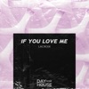 If You Love Me - Single