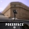 Pokerface artwork