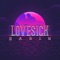 Lovesick - Rarin lyrics