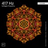 417 Hz Mindfulness