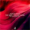 Stream & download The Way / On My Mind - EP