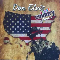 Don Elvis Country Volume 2 by Don Elvis album reviews, ratings, credits