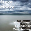 Mindfulness Sounds for Zen Healing, 2020