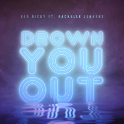 DROWN YOU OUT cover art