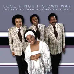 Love Finds Its Own Way - The Best of Gladys Knight & The Pips by Gladys Knight & The Pips album reviews, ratings, credits