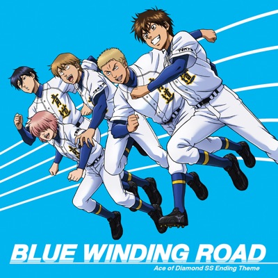 Blue Winding Road Karaoke 青道高校野球部 沢村栄純 Cv 逢坂良太 降谷暁 Cv 島﨑信長 小湊春市 Cv 花江夏樹 東条秀明 Cv 蒼井翔太 金丸信二 Cv 松岡 禎丞 Shazam