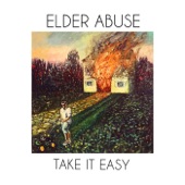 Elder Abuse - Morning Song