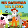 Old MacDonald Had a Farm - Single album lyrics, reviews, download