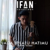 Jaga Selalu Hatimu (Ukulele Version) artwork