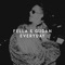 Everyday - Fella & Gudan lyrics