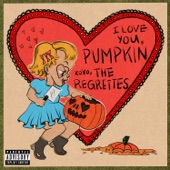 The Regrettes - Pumpkin