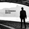 Neverending Bridge