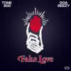 Fake Love (feat. Doa Beezy) - Single album lyrics, reviews, download