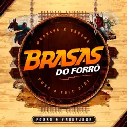 Forró e Vaquejada - Brasas do Forró Forró e Vaquejada - Brasas do Forró