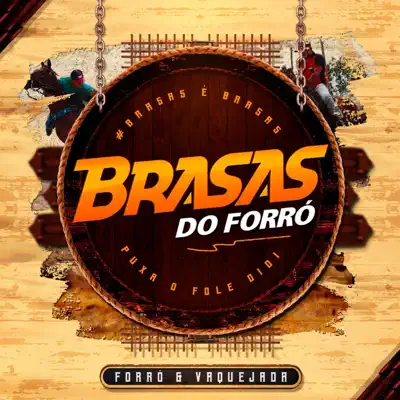 Forró e Vaquejada - Brasas do Forró