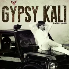 Gypsy Kali Song Lyrics