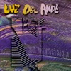 Luz Del Ande - Sed de Amor