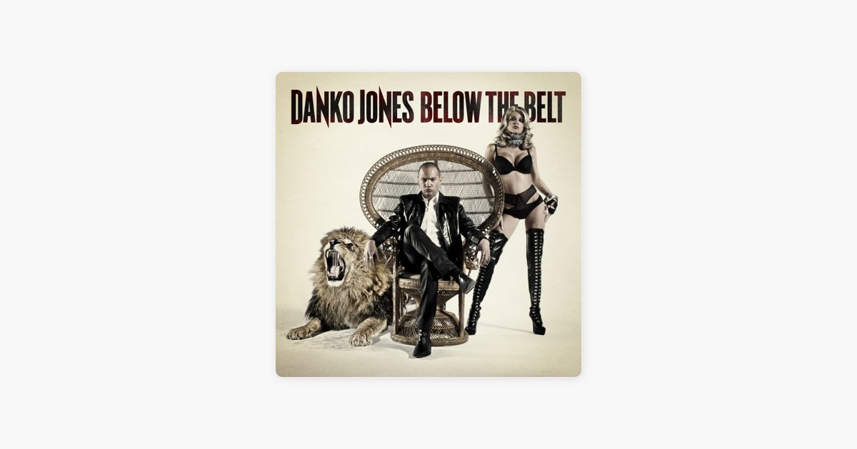 Danko Jones "below the Belt". Below the Belt альбом. Danko Jones "Fire Music". Danko Jones "born a Lion (CD)".