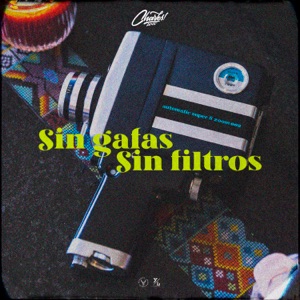 Sin Gafas, Sin Filtros - Single