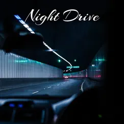 Night Drive - Single by DA album reviews, ratings, credits
