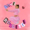 Love & Roulette by Izzi De-Rosa iTunes Track 1