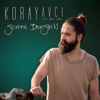 Sonra Dersin Ki - Koray Avcı