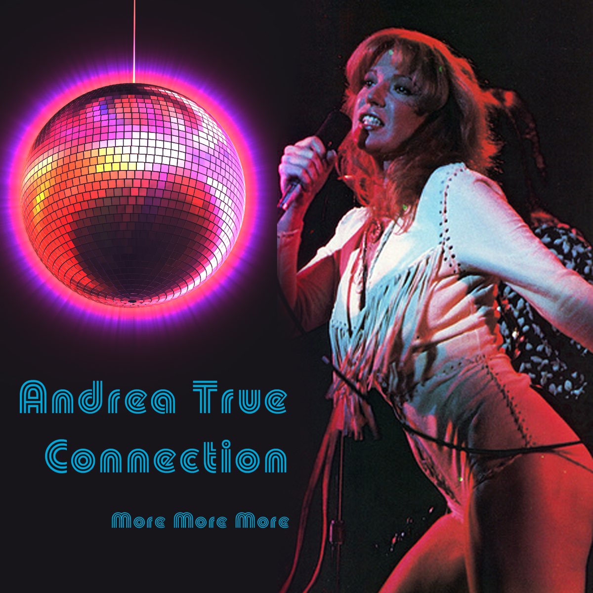 More, more, more Андреа тру. Andrea true. The Andrea true connection more, more, more. Andrea true connection.