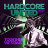 Hardcore United 2021: Together We Stand