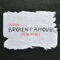 Broken Famous (Tony Romera Remix) artwork
