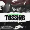 Stream & download Tossing - Single