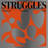 Struggles - EP artwork