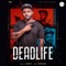 Deadlife - L Keshav lyrics