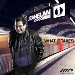 What It Takes by Jean Elan album reviews, ratings, credits