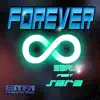 Stream & download Forever (feat. SARA.)