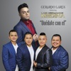 Gerardo Lares - Quédate Con El (feat. Los Hermanos Medina)
